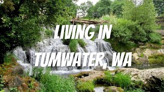 Living in Tumwater  Things you want to know [upl. by Ticknor]