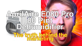 AprilAire E080 Pro 80 Pint Dehumidifier Review Is It Worth the Hype [upl. by Atenik]