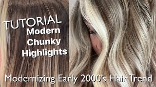 TUTORIAL  Modern Chunky Highlights  Modernizing Early 2000’s Hair Trend [upl. by Maidy788]