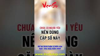 Chưa có người yêu NÊN DÙNG CẶP SỐ NÀY  P2 Vạn Sự [upl. by Aihsela414]