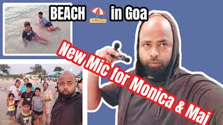 Beach in Goa  New Mic for Monica amp Mai goanvlogger konkanivlog [upl. by Leumas665]