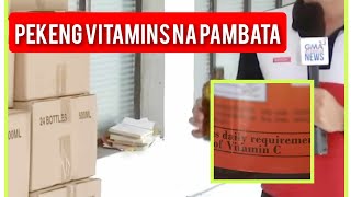 Pekeng Vitamins na Pambata [upl. by Ragan]