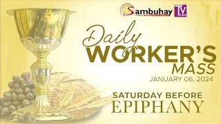 Sambuhay TV Mass  January 6 2024  Saturday before Epiphany [upl. by Zwiebel568]