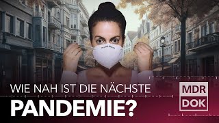 Was wird die nächste Pandemie  MDR WISSEN [upl. by Ydnor]