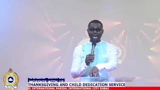 THANKSGIVING AND CHILD DEDICATION SERVICE [upl. by Dorrej]