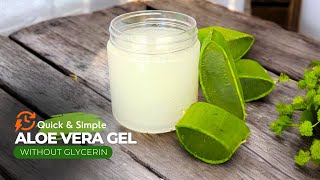 How to Make Fresh Aloe vera gel without Glycerin [upl. by Aibos]