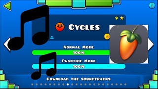 Cycles  Geometry Dash Cut  FL STUDIOS MOBILE REMIX [upl. by Inotna84]