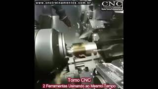 TORNO CNC  2 Ferramentas Usinando ao Mesmo Tempo [upl. by Aihsenor281]