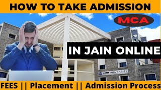 Jain Online MCA admission process  fees  placements jainonline jainmca jainuniversity [upl. by Kcira]