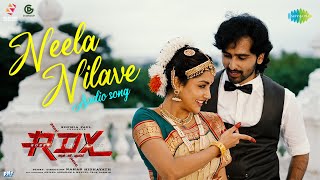 Neela Nilave  Audio Song  RDX  Kapil Kapilan  Sam CS  Shane NigamAntony VargheseNeeraj Madhav [upl. by Dao911]