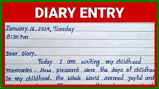 Write Diary Entry on Childhood Memories  Best English Diary Entry on Childhood Memories [upl. by Anirol434]