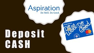 How to Deposit CASH into Aspiration Account [upl. by Lam698]