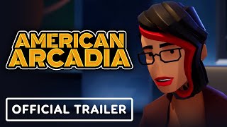 American Arcadia  Official Launch Trailer [upl. by Ahsram485]