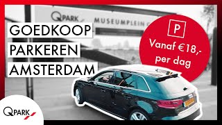 Goedkoop Parkeren Amsterdam  Vanaf €18 Per Dag [upl. by Sibyl]