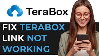 How to Fix TeraBox Link Not Working  EASY NEW PROCESS [upl. by Harlene752]