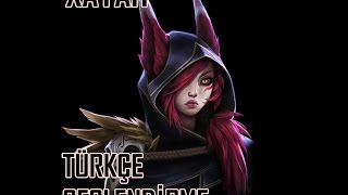 Xayah Türkçe Seslendirme Replikleri [upl. by Aroc]