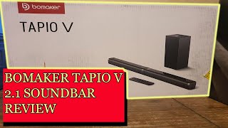 Bomaker Tapio V 21 Soundbar Real life use Review Cheap Amazon Soundbar Review [upl. by Eak]