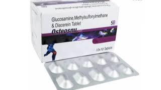 Osteosnu Tablets Glucosamine Methylsulfonylmethane amp Diacerein Tablet [upl. by Linell]