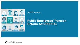 Public Employees’ Pension Reform Act PEPRA [upl. by Carlyle]