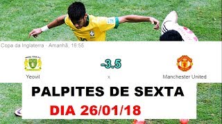 Palpites de futebol do dia 26012018  Bilhetes Esporte Net Net jogoBet365 SportingBet [upl. by Mathre705]