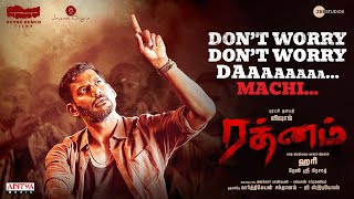 Don’t Worry Da Machi Lyrical Video Tamil   Rathnam  Vishal  Hari  Devi Sri Prasad  Viveka [upl. by Engis]