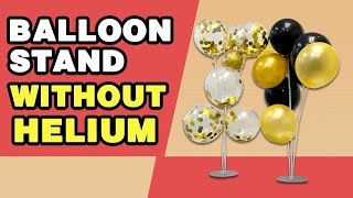 How to use Balloon Bouquet Stand [upl. by Ecined]