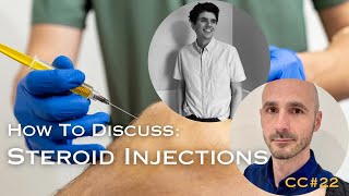 How To Discuss Steroid Injections With The Person In Front Of You with Nick Livadas [upl. by Phox]