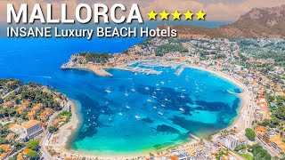 TOP 10 INSANE 5 Star Luxury BEACH Hotels In MALLORCA  SPAIN [upl. by Bywaters]