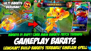 GAMEPLAY BARATS REVAMP❗ CARA MAIN BARATS PATCH TERBARU amp BUILD BARATS HYPER ❗TUTORIAL BARATS BUFF [upl. by Acacia316]