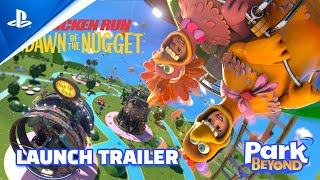 Park Beyond  Chicken Run Dawn of the Nugget Launch Trailer  PS5 Games [upl. by Eniamrahc]