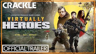 Virtually Heroes  OFFICIAL TRAILER  Streaming on Crackle Aug 1 [upl. by Ocer]