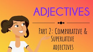 Adjectives Part 2 Comparative and Superlative Adjectives  English For Kids  Mind Blooming [upl. by Adran]