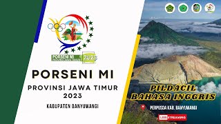 Pildacil Bahasa Inggris  Porseni MI Provinsi Jawa Timur 2023 Day 1 [upl. by Lenes]