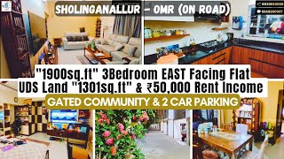 SHOLINGANALLUR OnRoad “1900sft” EastFacing 3Bedroom FlatForSale “1301sft” UDS 2CarParking OMR [upl. by Nafis]