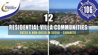 12 Residential Gated and NonGated Villa Communities in Sosua  Cabarete [upl. by Chitkara]