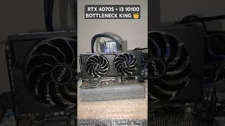 RTX 4070 SUPER  I3 10100  BOTTLENECK [upl. by Asimaj]