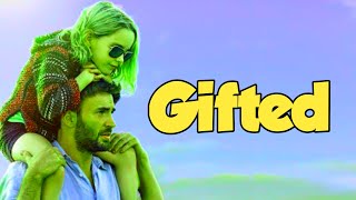 Gifted English Movie  Chris Evans Mckenna Grace Lindsay Duncan  Gifted Film Review amp Facts [upl. by Delfeena]