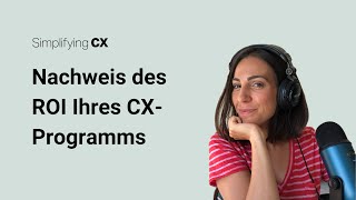 Nachweis des ROI Ihres CXProgramms mit mathematik [upl. by Eetse622]