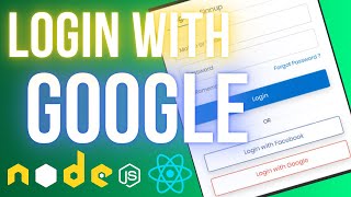 StepbyStep Guide to Implement Google Login in MERN Stack Reactjs amp Nodejs [upl. by Alleirbag]