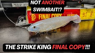 Not Another Swimbait The Strike King Final Copy [upl. by Hsitirb]