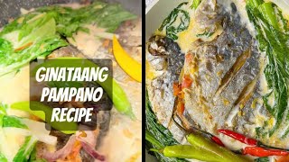 GINATAANG POMPANO RECIPE  HOW TO COOK GINATAANG POMPANO  Panlasang Pinoy [upl. by Alakam]