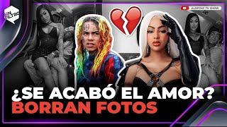 ¿SE ACABÓ EL AMOR YAILIN Y TEKASHI 6IX9INE BORRAN FOTOS JUNTOS [upl. by Trisa535]