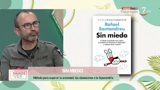 Sin miedo el nuevo libro de Rafael Santandreu  Vamos a ver [upl. by Sivat554]