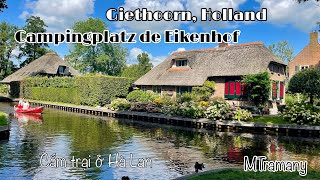 79 ❤️ Camping De Eikenhof Holland Ausflug nach Giethoorn  Cắm trại ở Hà Lan thăm làng Giethoorn [upl. by Aivle]