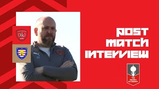 Morpeth Town post match interview with the Reds manager Mark Fell [upl. by Salta]