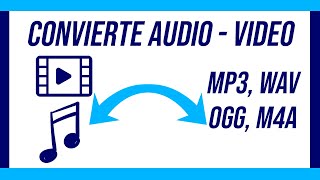 👉 Convertir tus VIDEOS O AUDIOS a MP3 2022 U Otros formatos M4A  WAV  OGG Fácil y Rápido 🤏 [upl. by Calvina644]