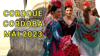 CORDOUE CORDOBA MAI 2023 [upl. by Yeslrahc978]