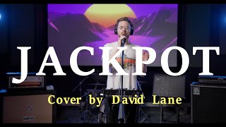 Jackpot  Jocelyn Alice Live Looping A Cappella Cover by David Lane [upl. by Godding]