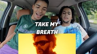 THE WEEKND  TAKE MY BREATH  REACTION [upl. by Mairem]