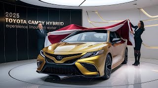 2025 Toyota Camry Hybrid The GameChanging Sedan You Won’t Believe [upl. by Yared658]